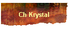 Ch Krystal